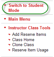 Ares sub-menu containing switch to student mode link available to instructors